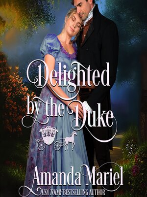 cover image of Delighted by the Duke